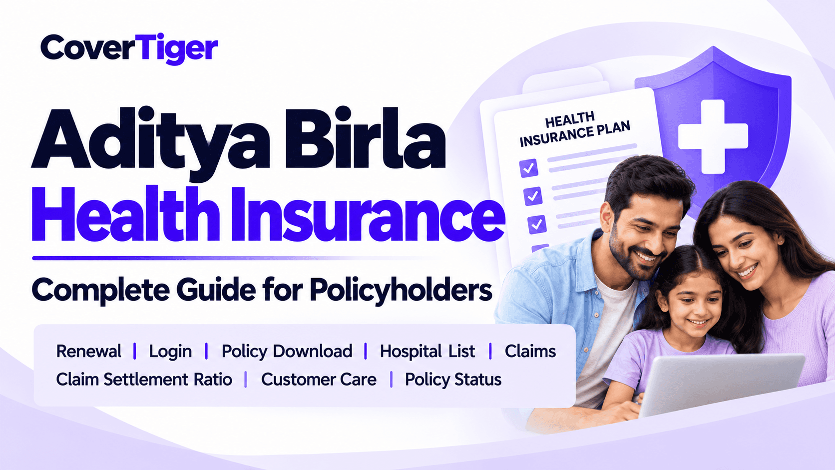 Aditya Birla Health Insurance: Renewal, Login & Claim Ratio