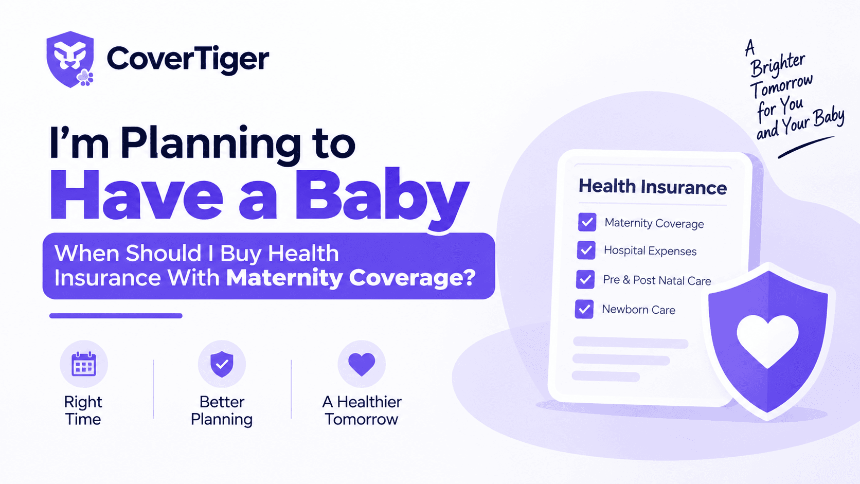 When Should You Buy Maternity Health Insurance in India?