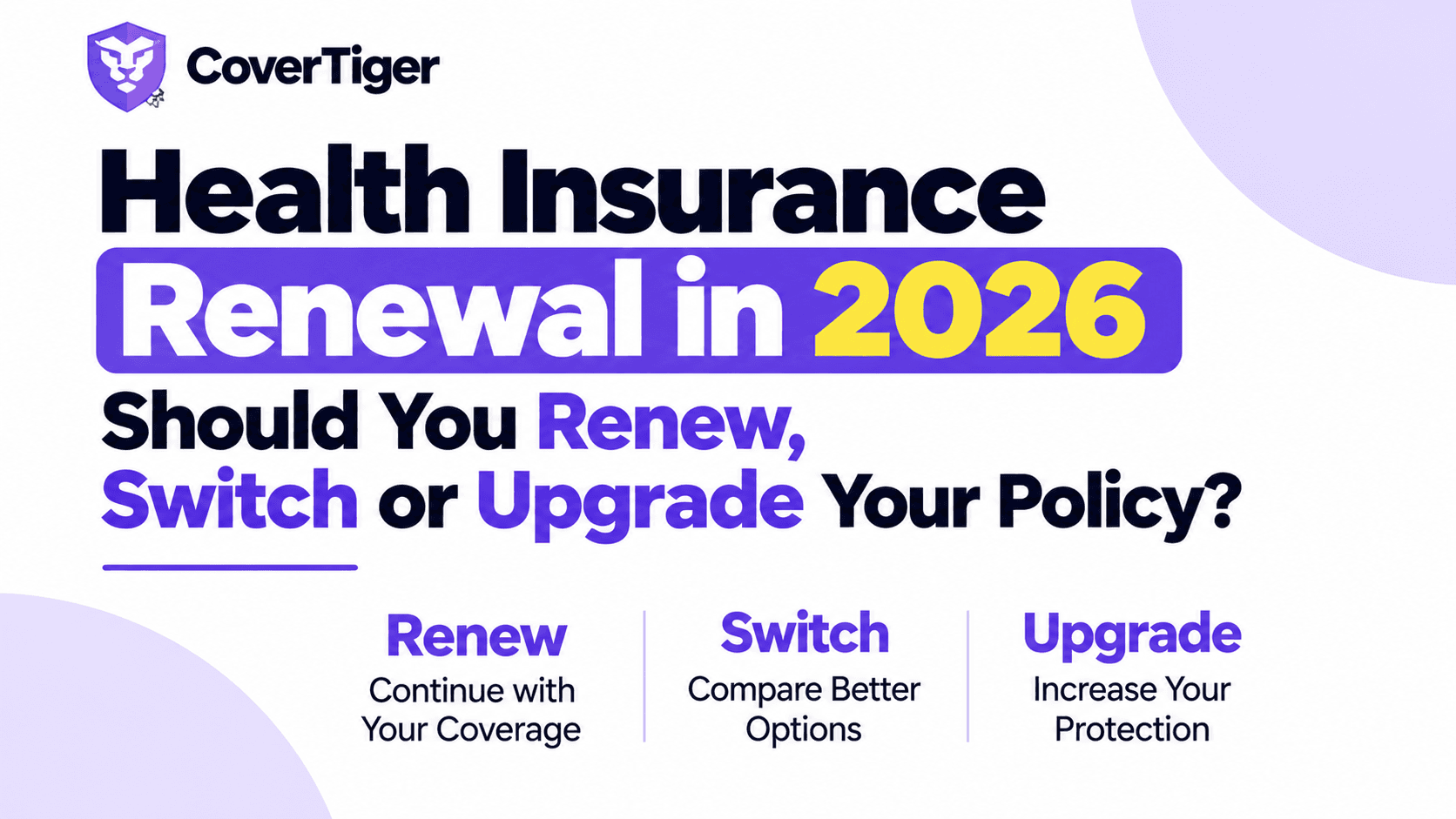 Health Insurance Renewal 2026: Renew, Switch or Upgrade Your Policy?