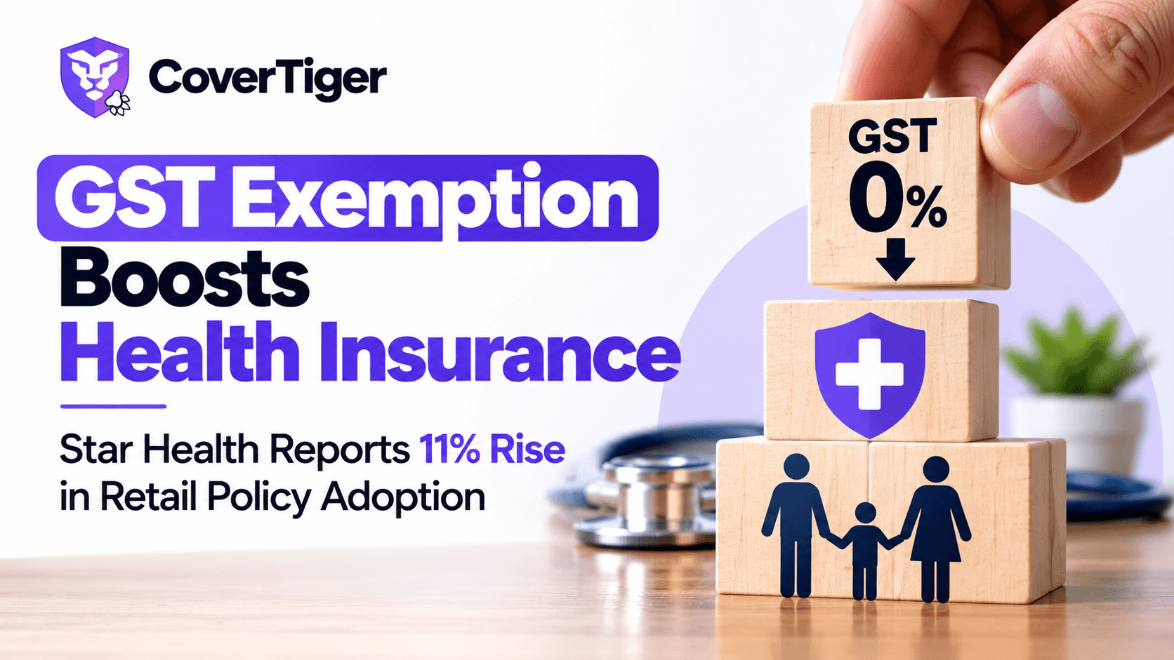 GST Exemption Boosts Health Insurance: What Buyers Should Know in 2026